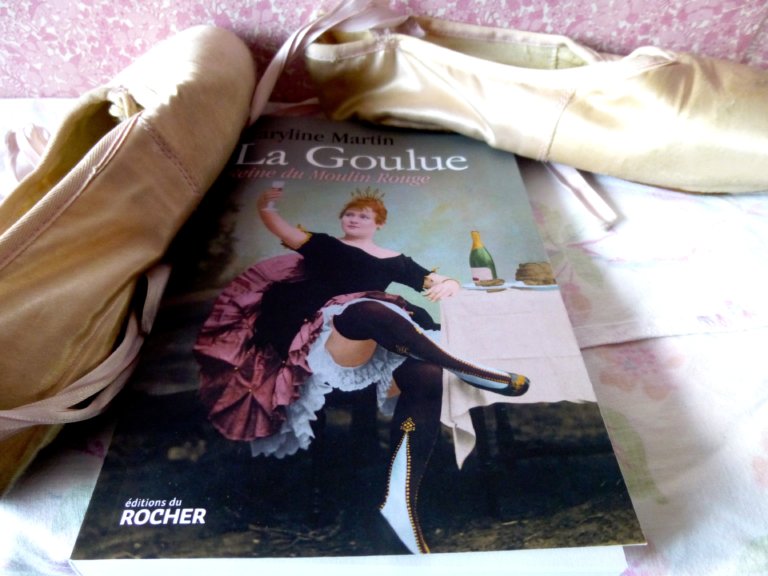 "La Goulue Reine du Moulin Rouge" de Maryline Martin (Éditions du Rocher) Lisa Giraud Taylor